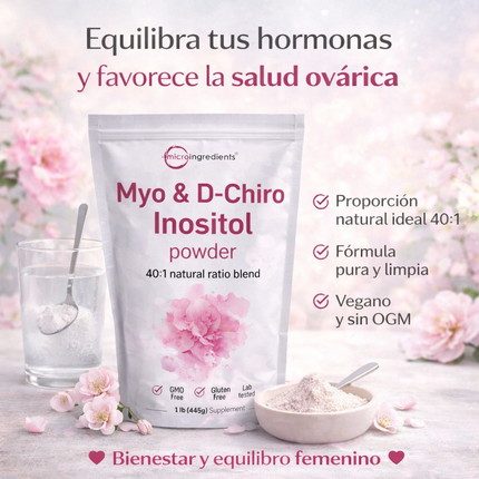 Myo & D-Chiro Inositol Powder MicroIngredients® para el Equilibrio Hormonal y bienestar general que se nota, empieza desde hoy