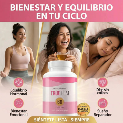 True Fem™ 13 en 1 Bienestar Femenino, disminuye tu acne hormonal y activa tu deseo desde hoy.