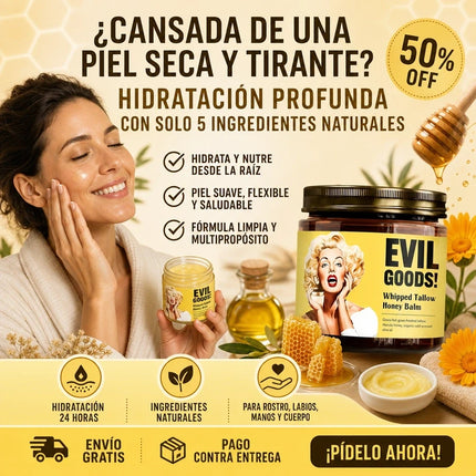 EVIL GOODS™ Bálsamo Batido de Sebo y Miel – Hidratación y Nutrición Profunda, empieza hoy!!