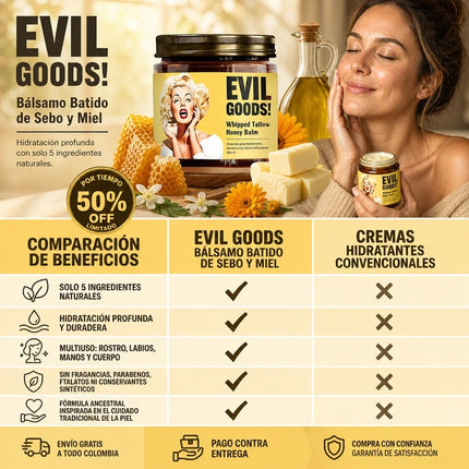 EVIL GOODS™ Bálsamo Batido de Sebo y Miel – Hidratación y Nutrición Profunda, empieza hoy!!