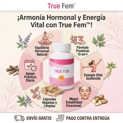 True Fem™ 13 en 1 Bienestar Femenino, disminuye tu acne hormonal y activa tu deseo desde hoy.