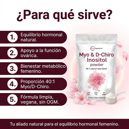 Myo & D-Chiro Inositol Powder MicroIngredients® para el Equilibrio Hormonal y bienestar general que se nota, empieza desde hoy
